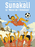 Sunakali, la « Messi de l'Himalaya »